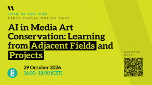 AI and Media Art Preservation On-line cafe